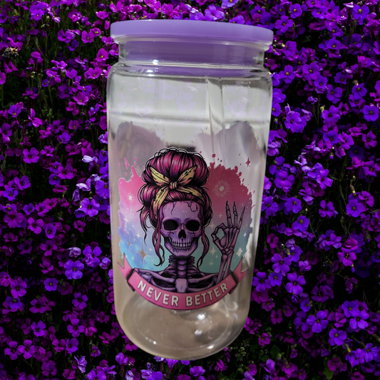 Never Better Tumbler (16 oz)